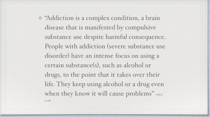 Psychology of addiction course