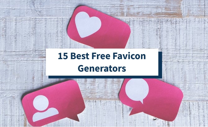 15 Best Free Favicon Generators